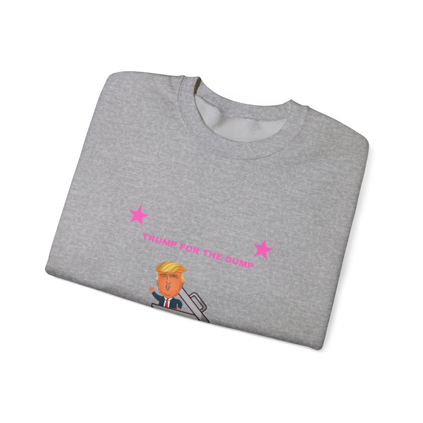 Trump For The Dump Pink Sweatshirt